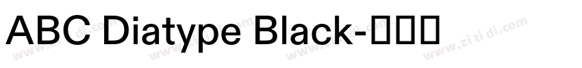 ABC Diatype Black字体转换